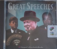 Great Speeches written by Various Famous Men performed by Various Famous Men on Audio CD (Abridged)